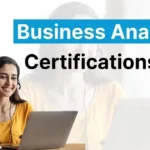 Top Business Analyst Certification to Boost Your Career Business Analyst Certification