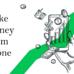 Make Money From Phone