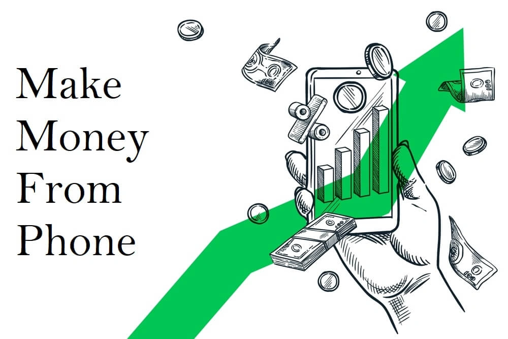 Make Money From Phone Make Money From Phone